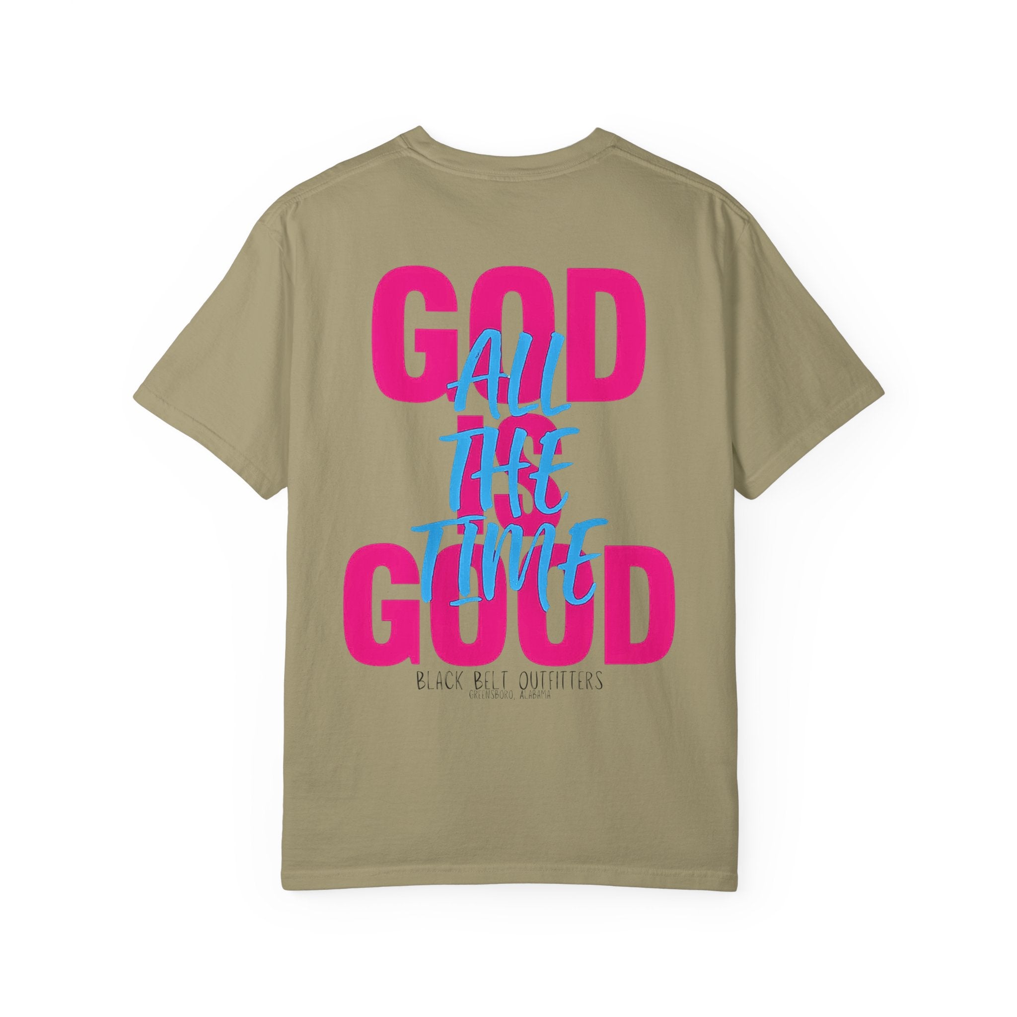 God is Good. All the Time. Unisex T-Shirt, Perfect for Gifts, Father's Day, Golf Events, Casual Wear, Comfortable Tee