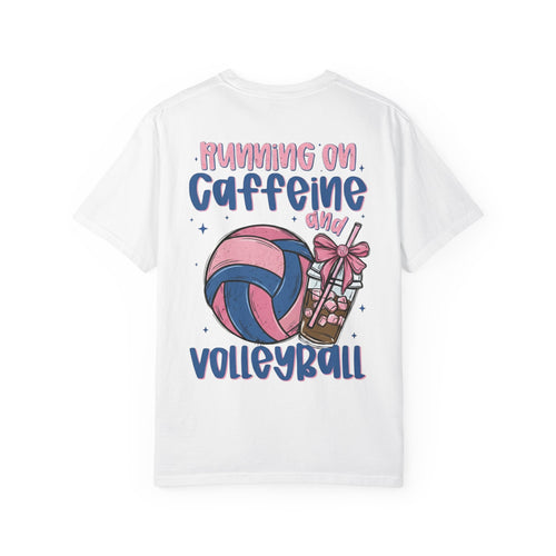 "Running on Caffeine and Volleyball" Graphic T-Shirt