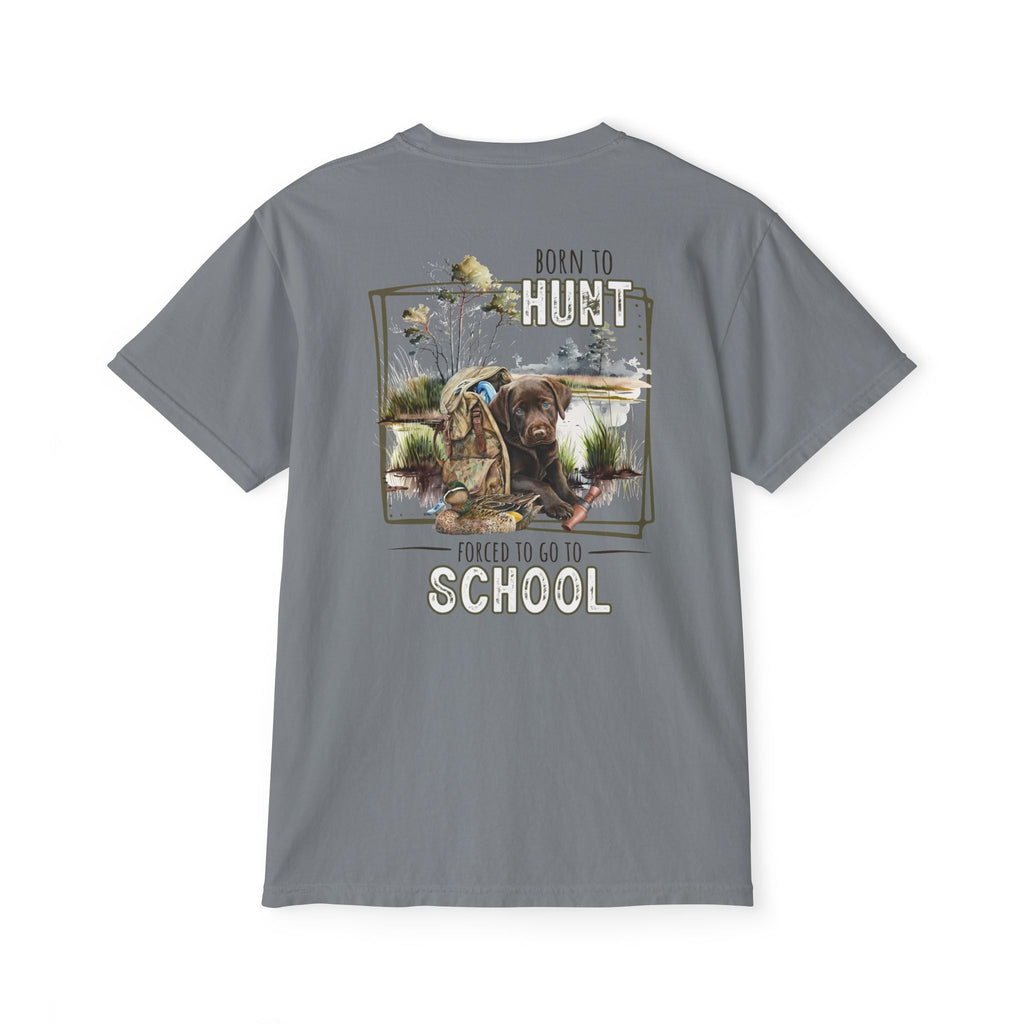 Black belt outfitters Born hunt forced school, southern guy design, ole boy , duck hunting dog, hunting Unisex Garment-Dyed Pocket T-Shirt