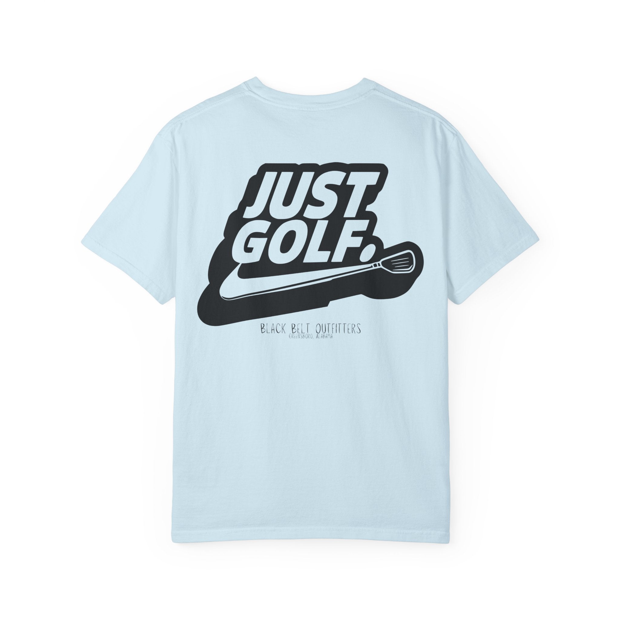 JUST GOLF Unisex T-Shirt, Perfect for Gifts, Father's Day, Golf Events, Casual Wear, Comfortable Tee