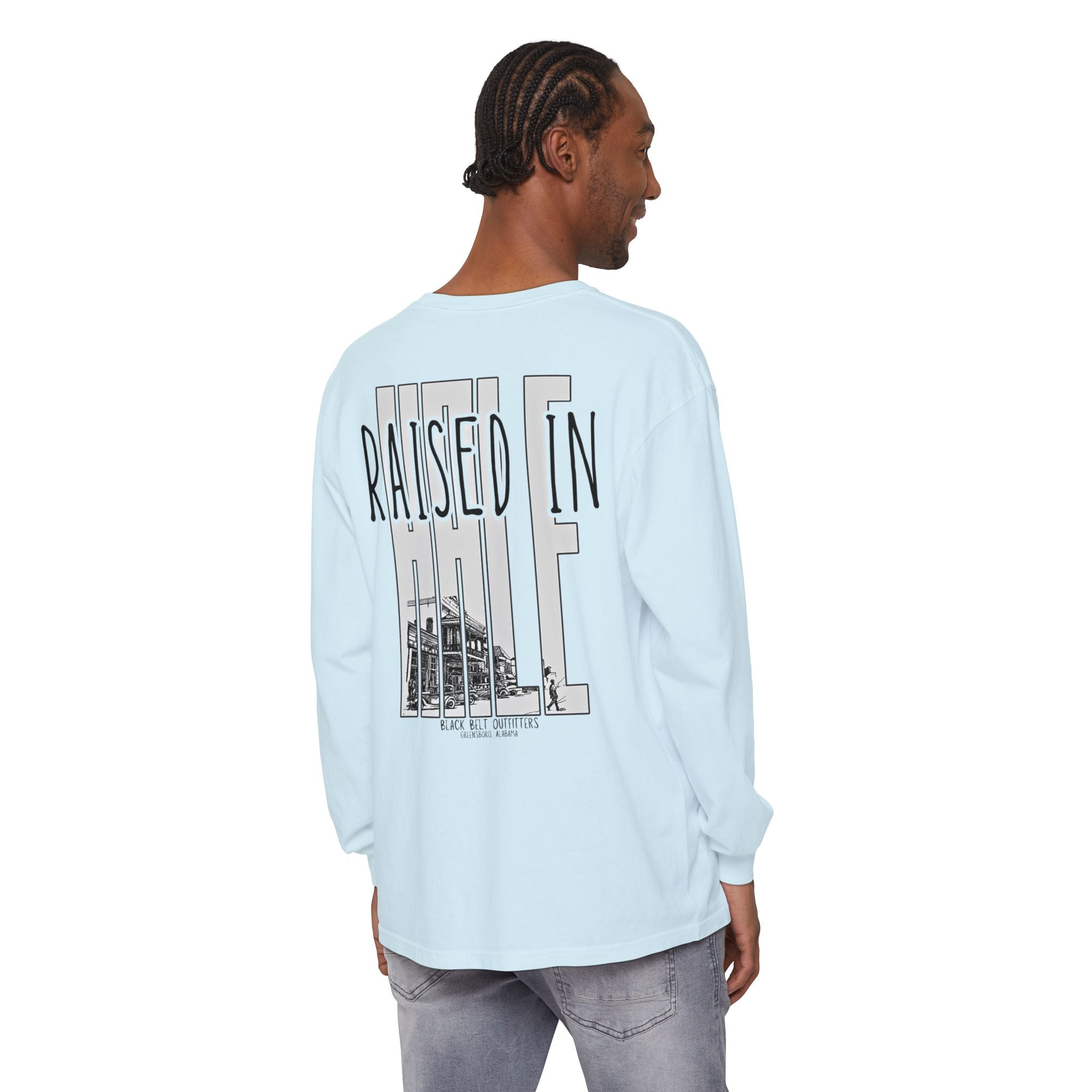 Raised in Hale Unisex Garment-Dyed Long Sleeve T-Shirt, Casual Wear, Gift for Him/Her, Streetwear, Everyday Comfort, Comfortable Layering