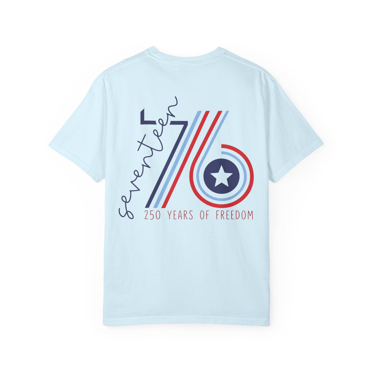 250 Years of Freedom Since 1776 T-Shirt