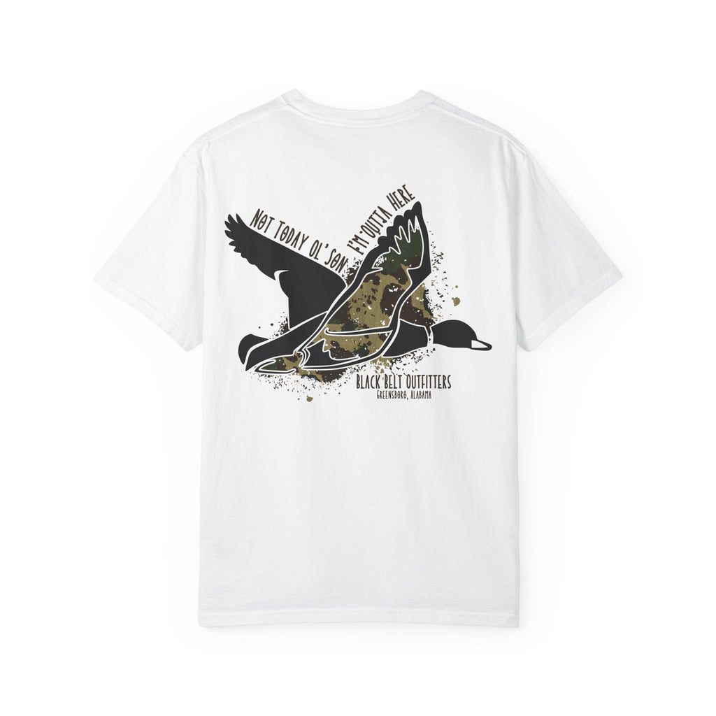 Not Today Ol Son I’m Outta Here T-Shirt, Men's Hunting Shirt, Gift for Sportsmen, Casual Wear, Nature Lover Tee