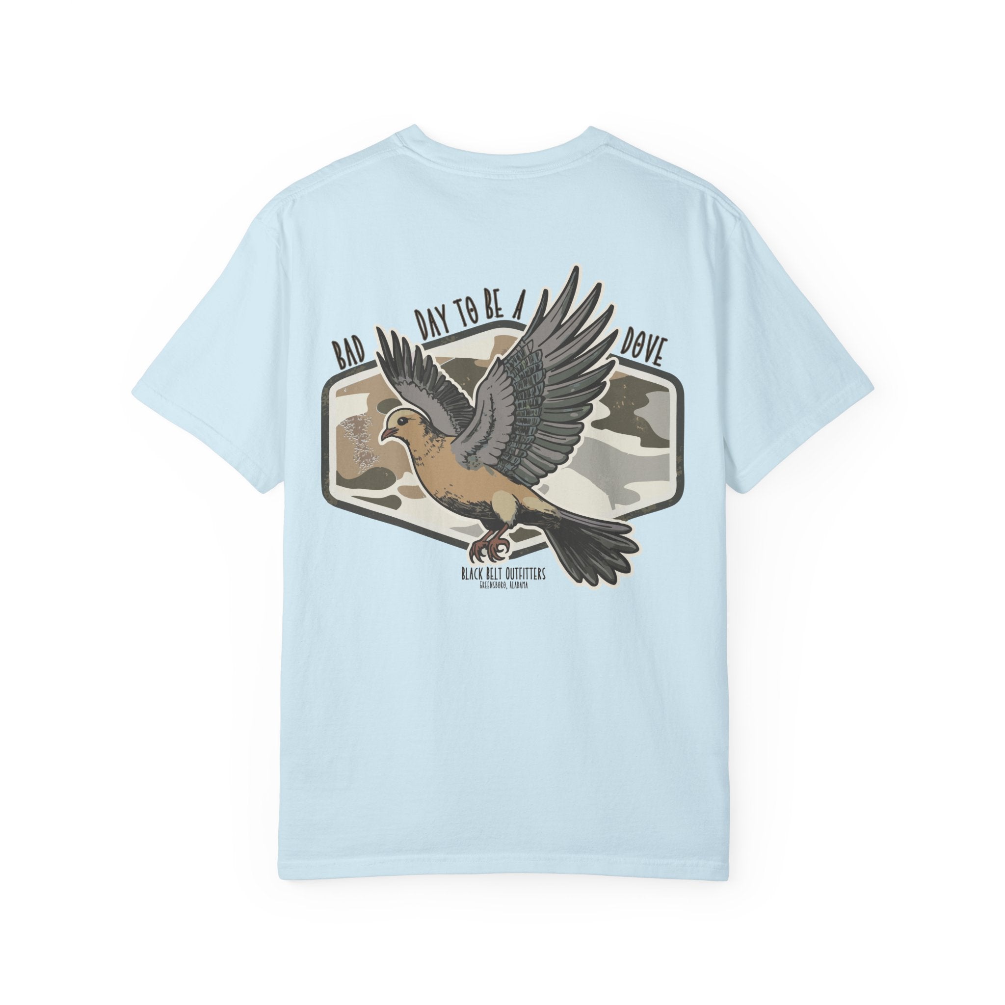 Bad Day to Be A Dove T-Shirt, Men's Hunting Shirt, Gift for Sportsmen, Casual Wear, Nature Lover Tee