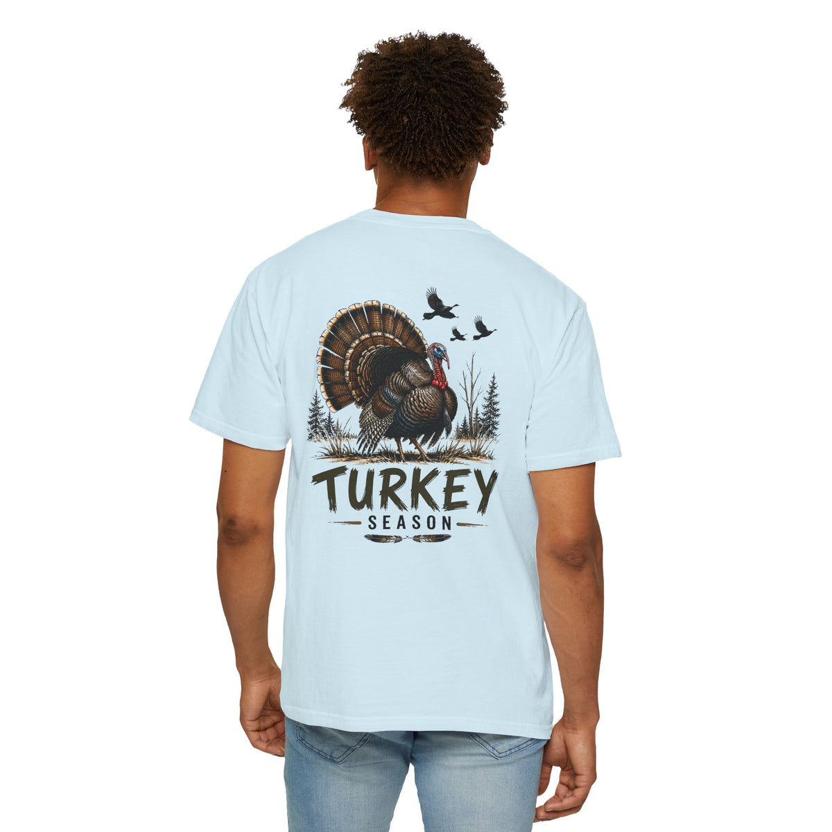 Turkey Season T-Shirt — Hunting Turkey Graphic Tee
