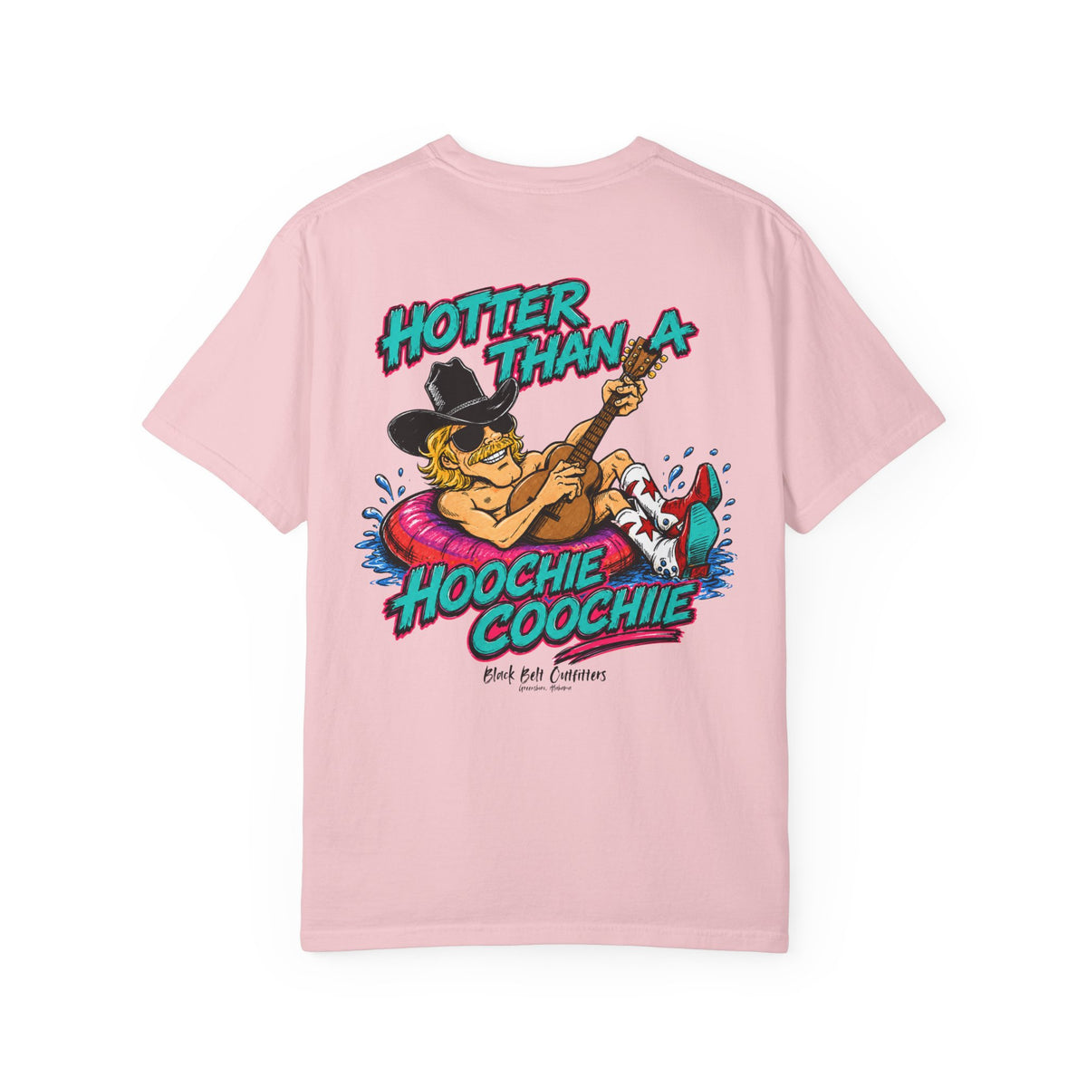 T-Shirt — Black Belt Outfitters Graphic - Hotter Than a Hoochie Coochie