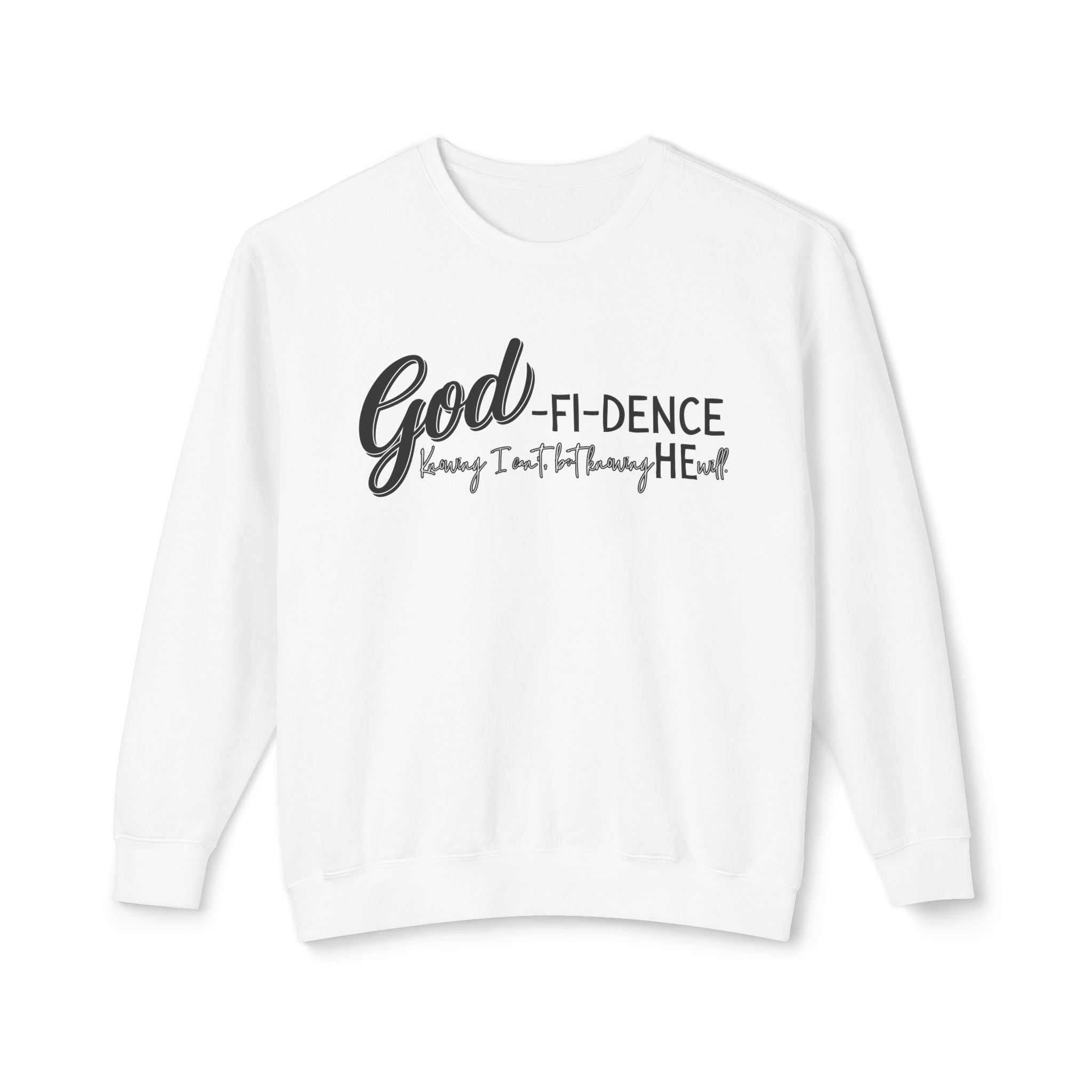 GOD-fi-dence Comfort Crewneck Sweatshirt - Godfidence Quote, Inspirational Gift, Cozy Apparel, Casual Wear, Unisex Style
