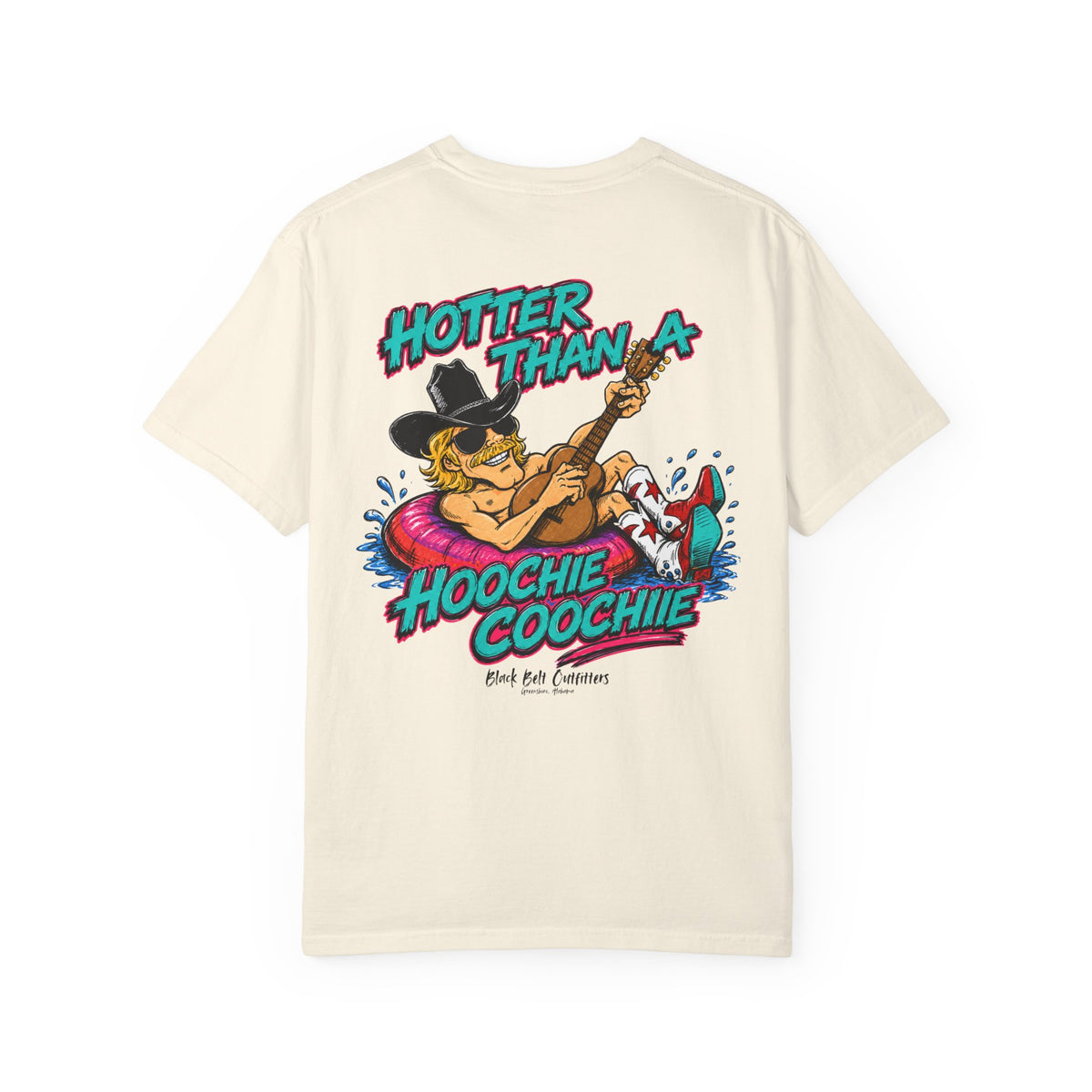 T-Shirt — Black Belt Outfitters Graphic - Hotter Than a Hoochie Coochie