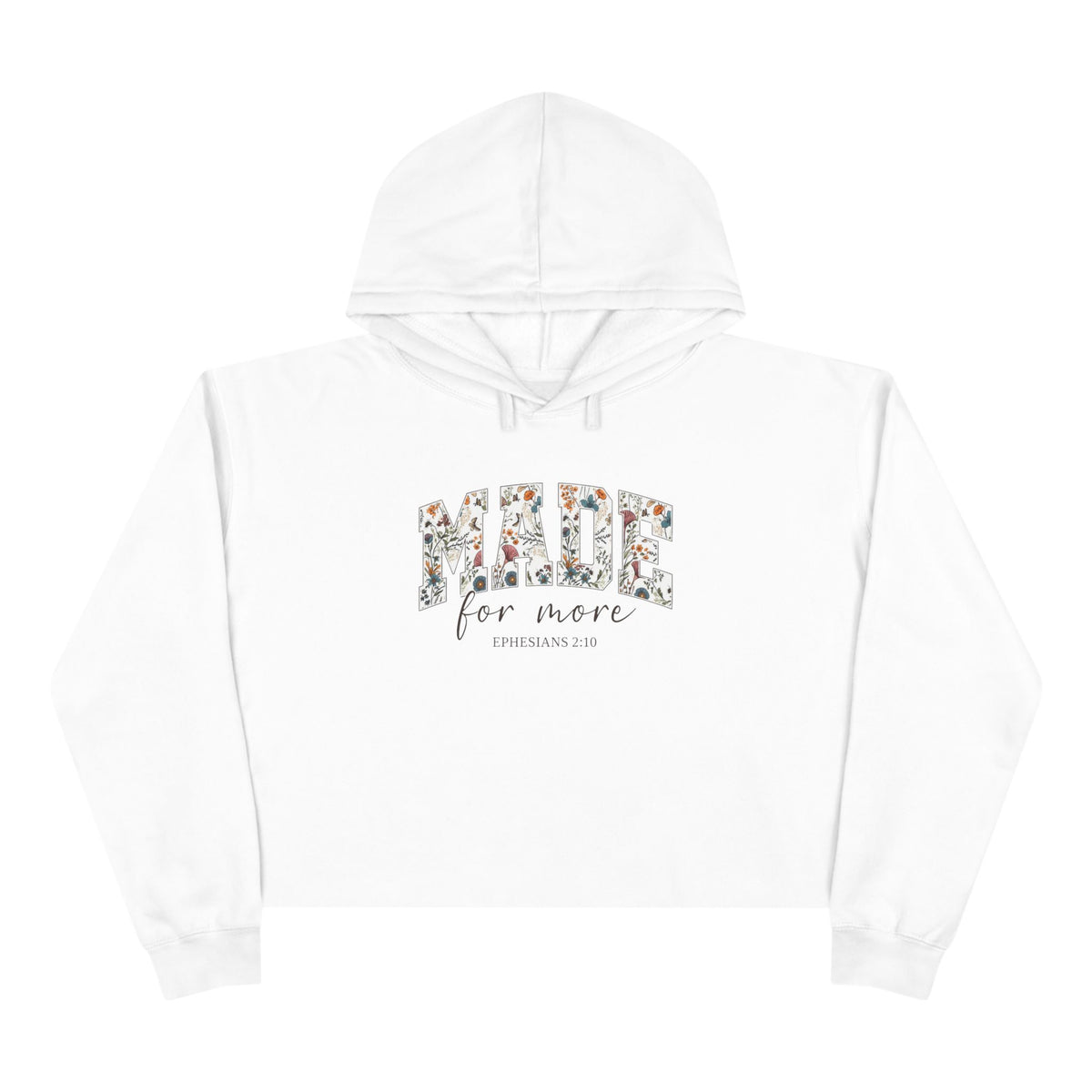 MADE FOR MORE - Crop Hoodie